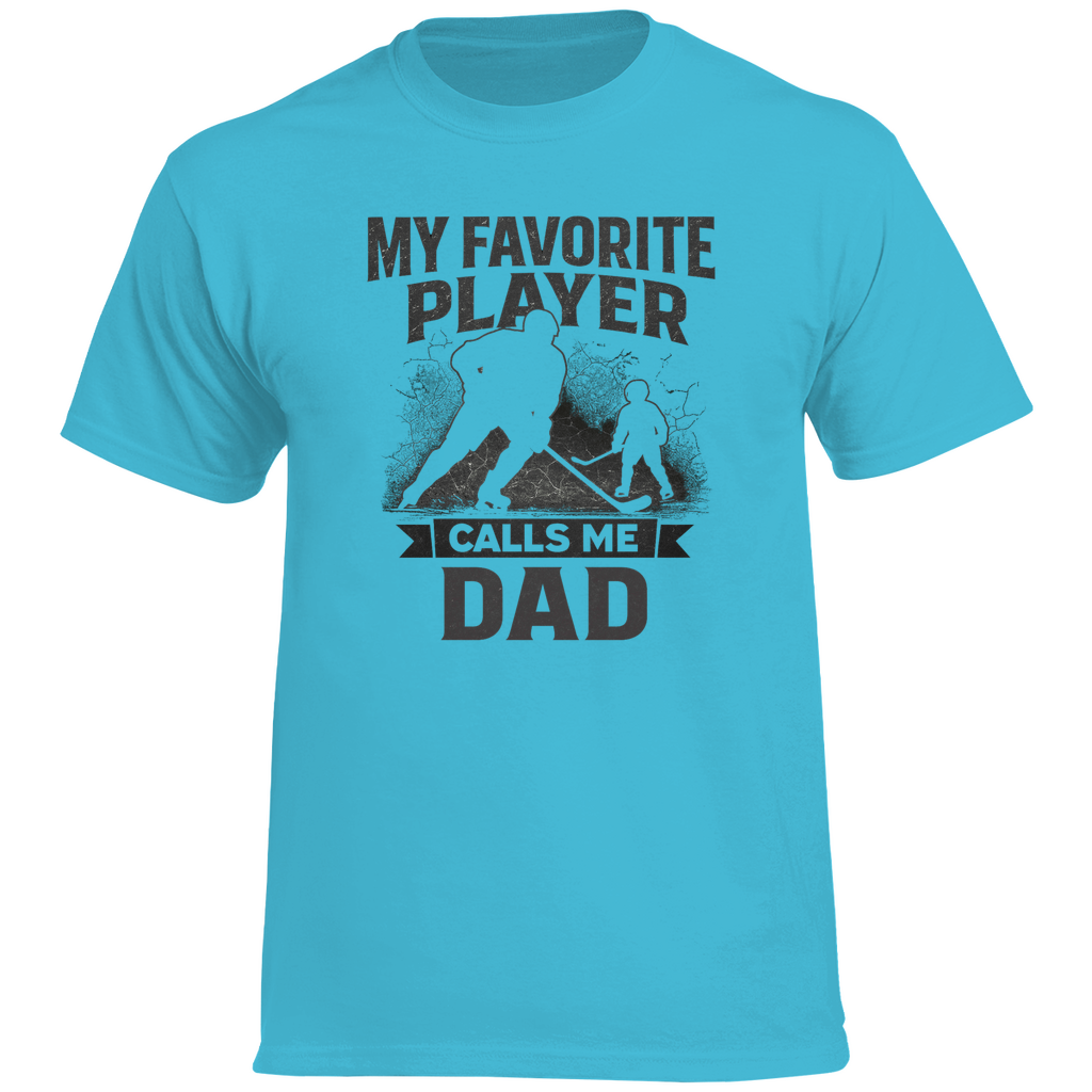 T-Shirt HOCKEYDAD FAVORITE PLAYER