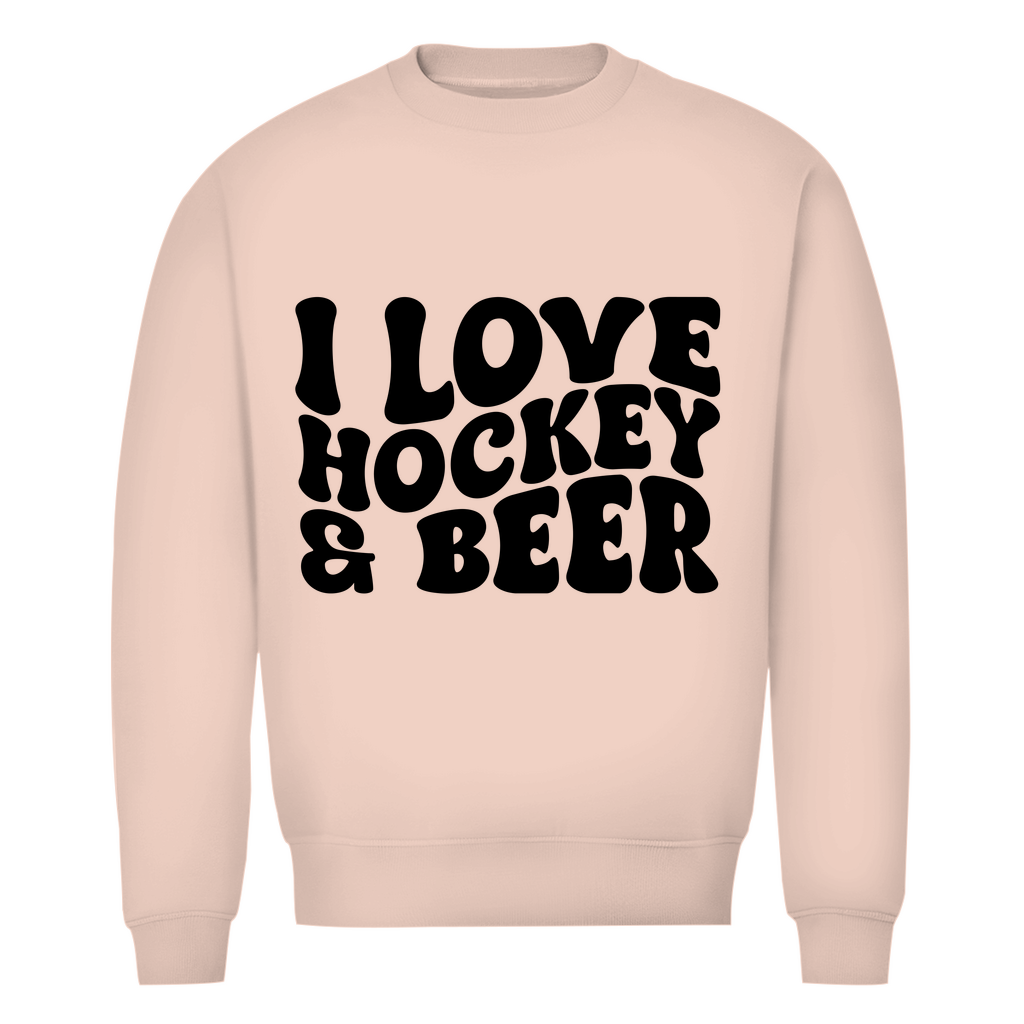 Unisex Sweatshirt  I LOVE HOCKEY & BEER