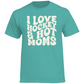 T-Shirt I LOVE HOCKEY & HOT MOMS