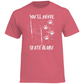 T-Shirt NEVER SKATE ALONE