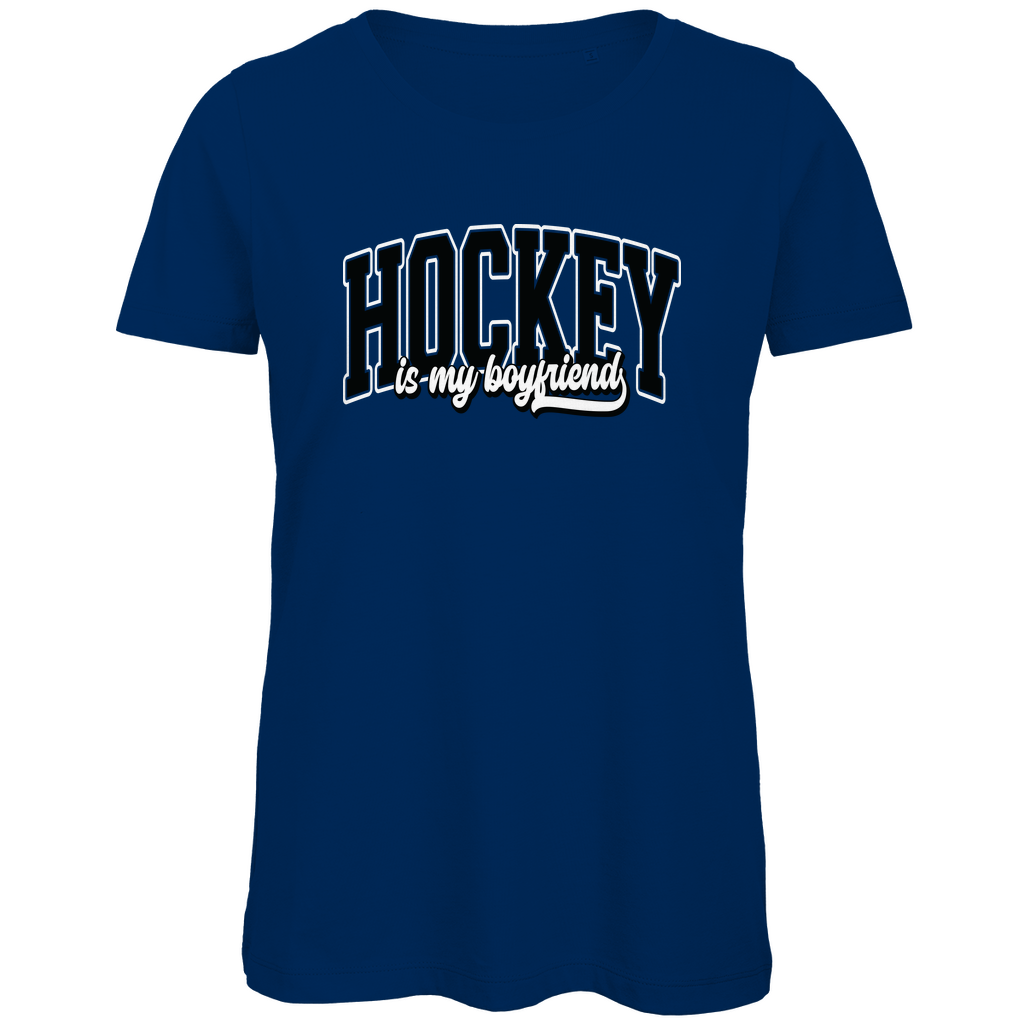 Ladies T-Shirt HOCKEY IS MY BOYFRIEND