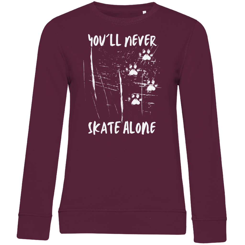 Ladies Sweatshirt NEVER SKATE ALONE