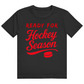 T-Shirt READY FOR HOCKEY SEASON