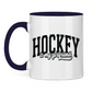 Tasse zweifarbig HOCKEY IS MY GIRLFRIEND
