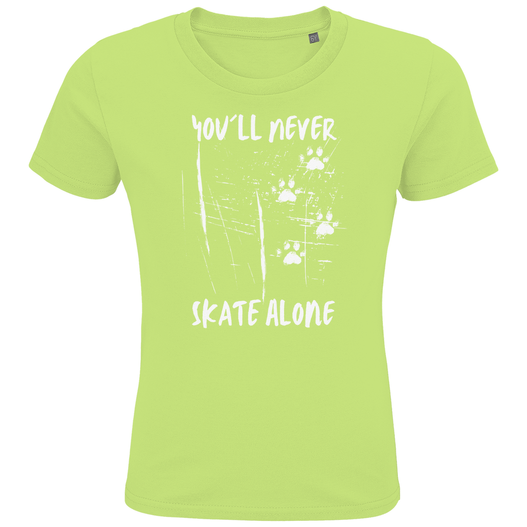 Kids T-Shirt NEVER SKATE ALONE
