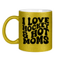 Glitzertasse I LOVE HOCKEY & HOT MOMS