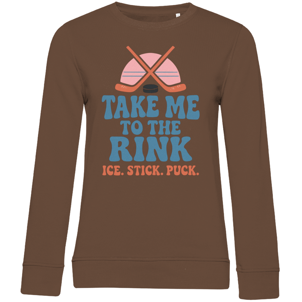 Ladies Sweatshirt TAKE ME TO THE RINK