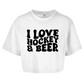 Ladies Crop Top I LOVE HOCKEY & BEER