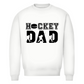 Unisex Sweatshirt HOCKEYDAD SPIELER