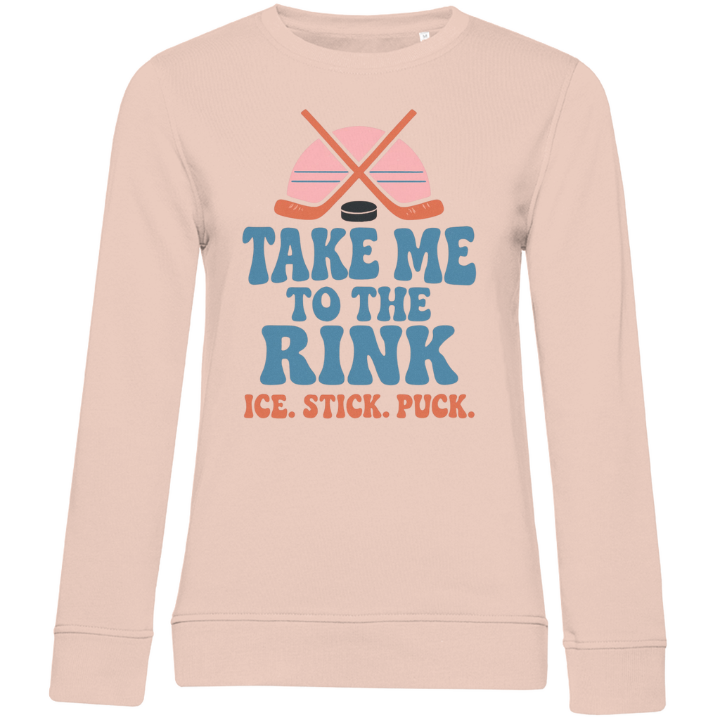 Ladies Sweatshirt TAKE ME TO THE RINK