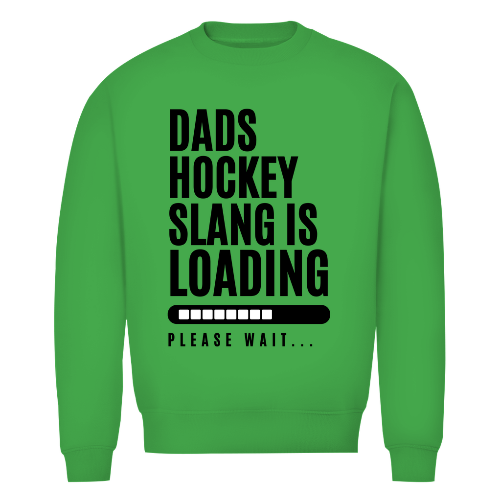 Unisex Sweatshirt DADS HOCKEYSLOGAN