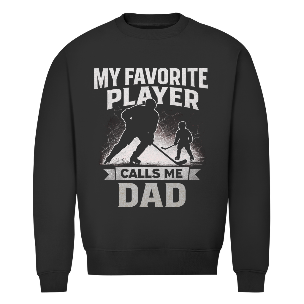 Unisex Sweatshirt HOCKEYDAD FAVORITE PLAYER