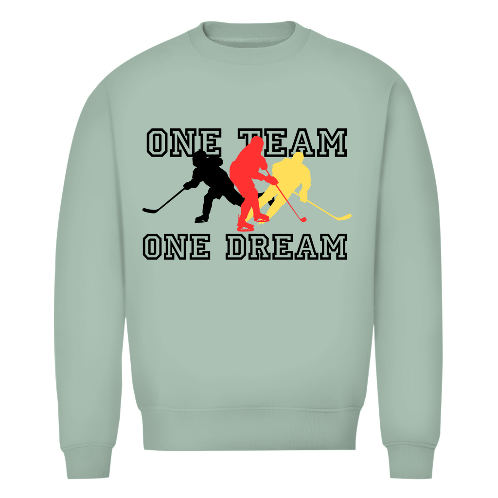 Unisex Sweatshirt  ONE TEAM-ONE DREAM GER