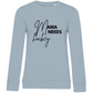 Ladies Sweatshirt MAMA NEEDS HOCKEY