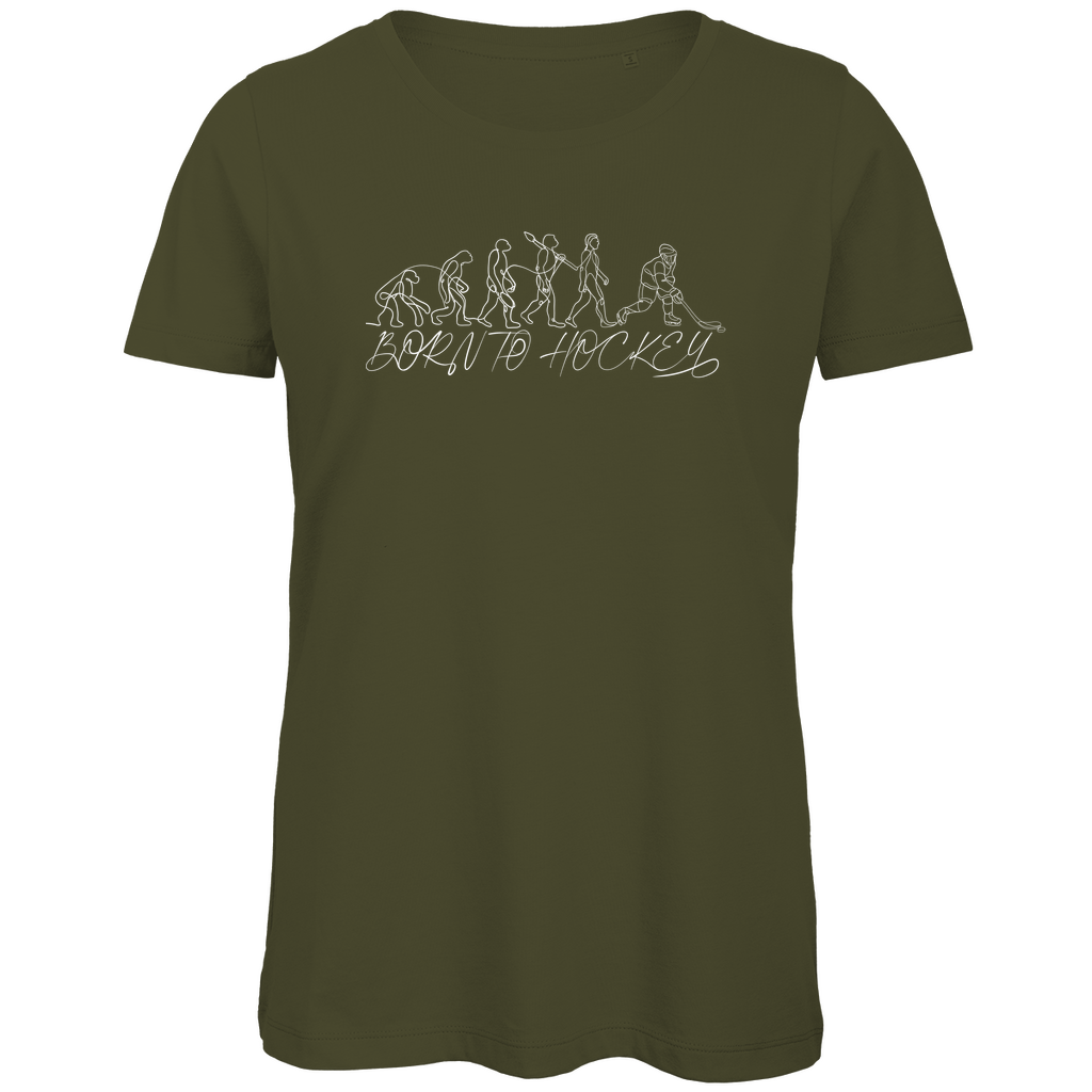 Ladies T-Shirt BORN TO HOCKEY EVULUTION
