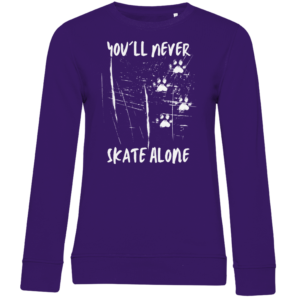 Ladies Sweatshirt NEVER SKATE ALONE