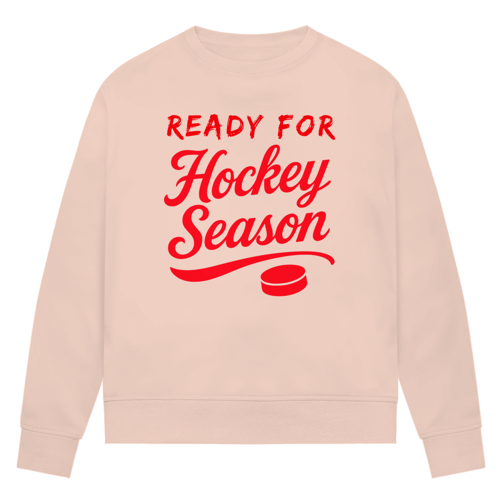 Ladies Sweatshirt READY FOR HOCKEY SEASON