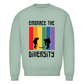 Unisex Sweatshirt EMBRACE THE DIVERSITY