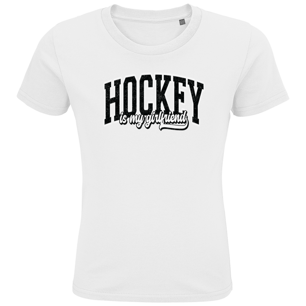 Kids T-Shirt HOCKEY IS MY GIRLFRIEND
