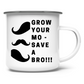 Emaille Tasse GROW YOUR MO