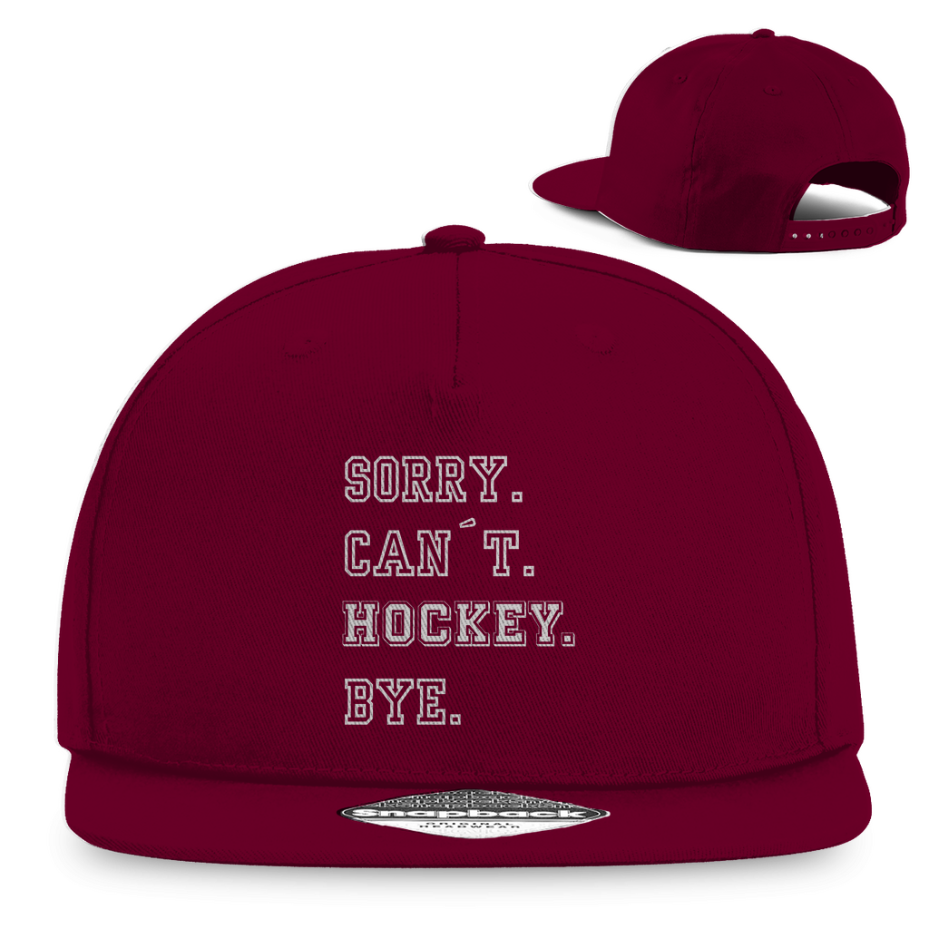 Snapback SORRY. CAN´T. HOCKEY. BYE.