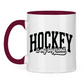 Tasse zweifarbig HOCKEY IS MY BOYFRIEND