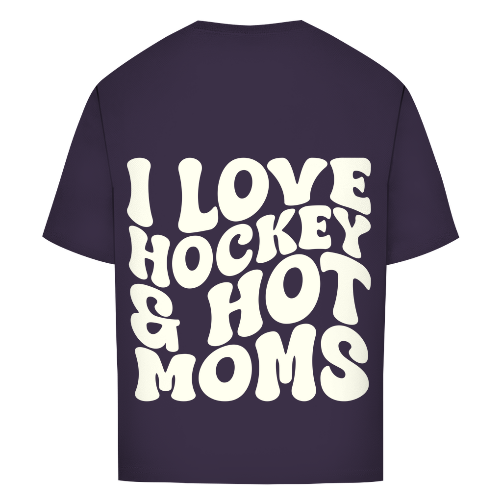 Oversize T-Shirt I LOVE HOCKEY & HOT MOMS (back)