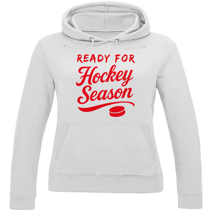Ladies Hoodie READY FOR HOCKEY SEASON