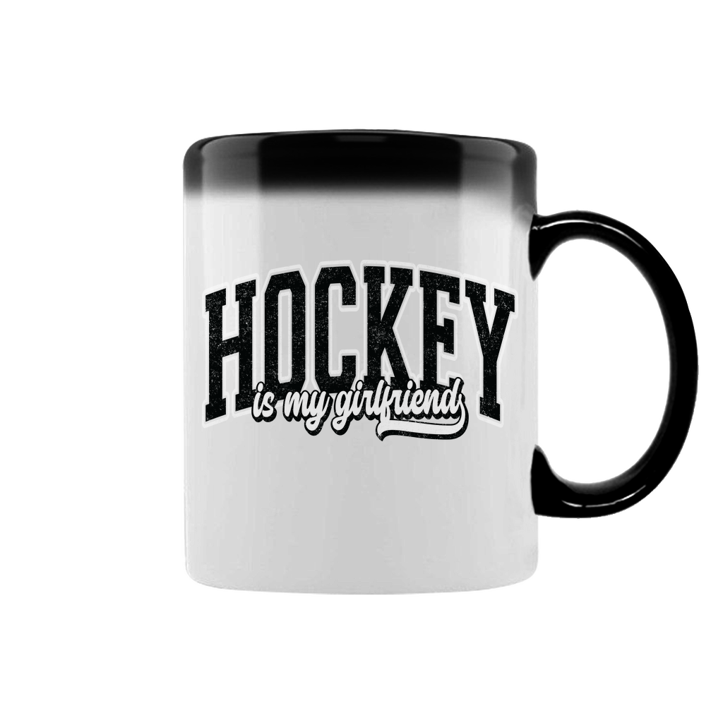 Zaubertasse HOCKEY IS MY GIRLFRIEND