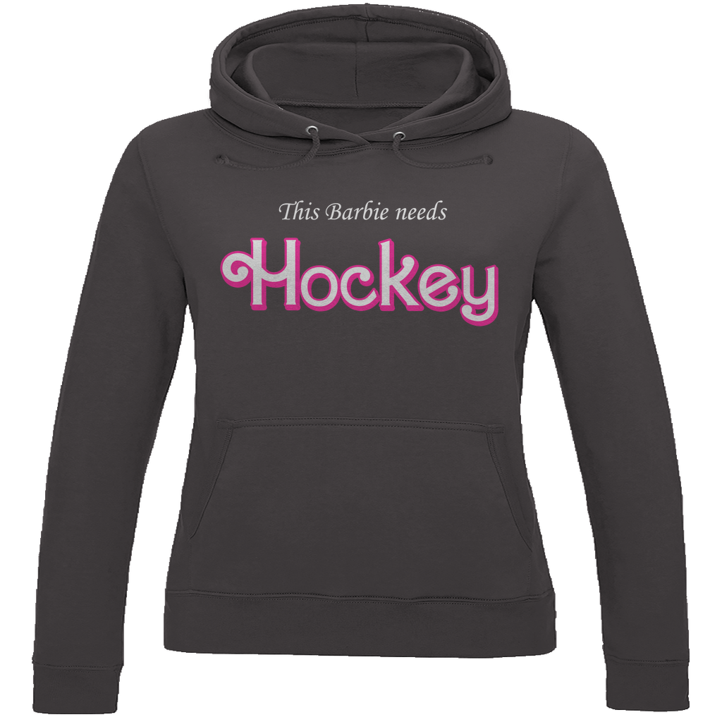 Ladies Hoodie BARBIE NEEDS HOCKEY