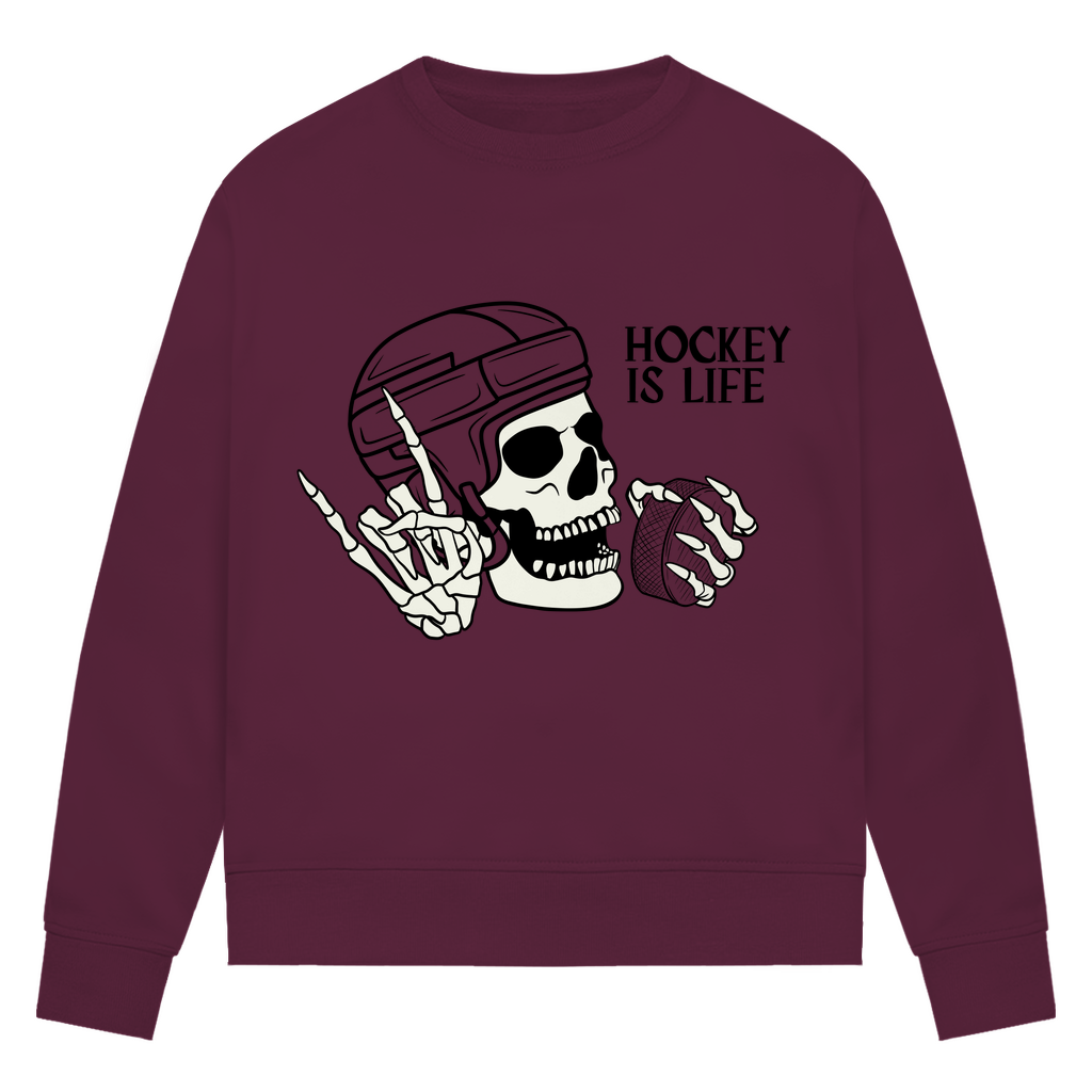 Ladies Sweatshirt HOCKEY IS LIFE