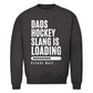 Unisex Sweatshirt DADS HOCKEYSLOGAN