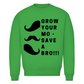 Unisex Sweatshirt GROW YOUR MO