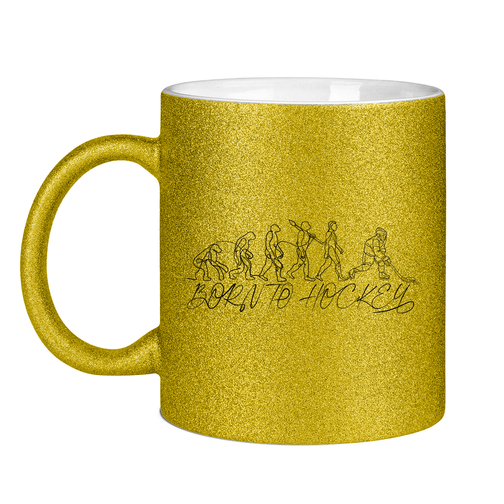 Glitzertasse BORN TO HOCKEY EVULUTION
