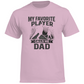 T-Shirt HOCKEYDAD FAVORITE PLAYER