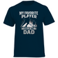 T-Shirt HOCKEYDAD FAVORITE PLAYER