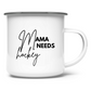 Emaille Tasse MAMA NEEDS HOCKEY