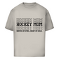 Oversize T-Shirt HOCKEYMOM NERVES & HEART