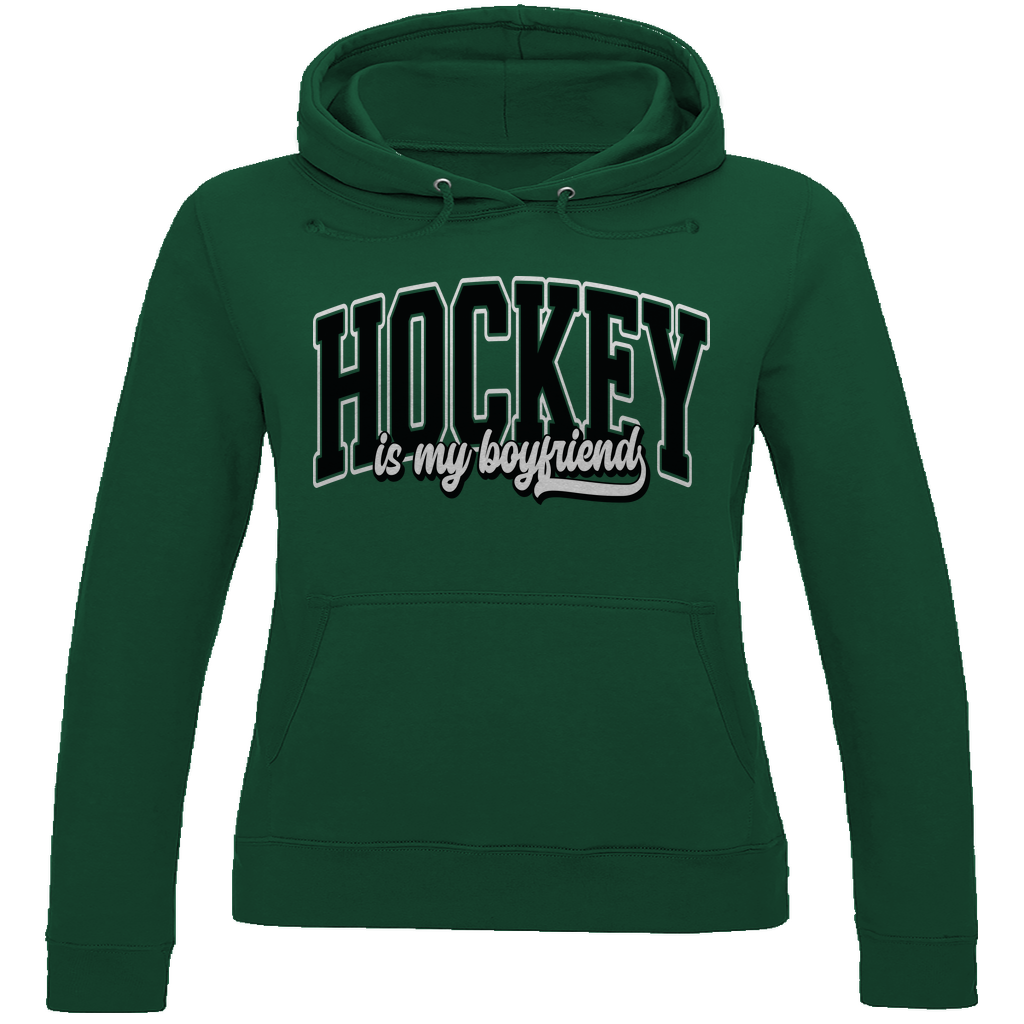 Ladies Hoodie  HOCKEY IS MY BOYFRIEND