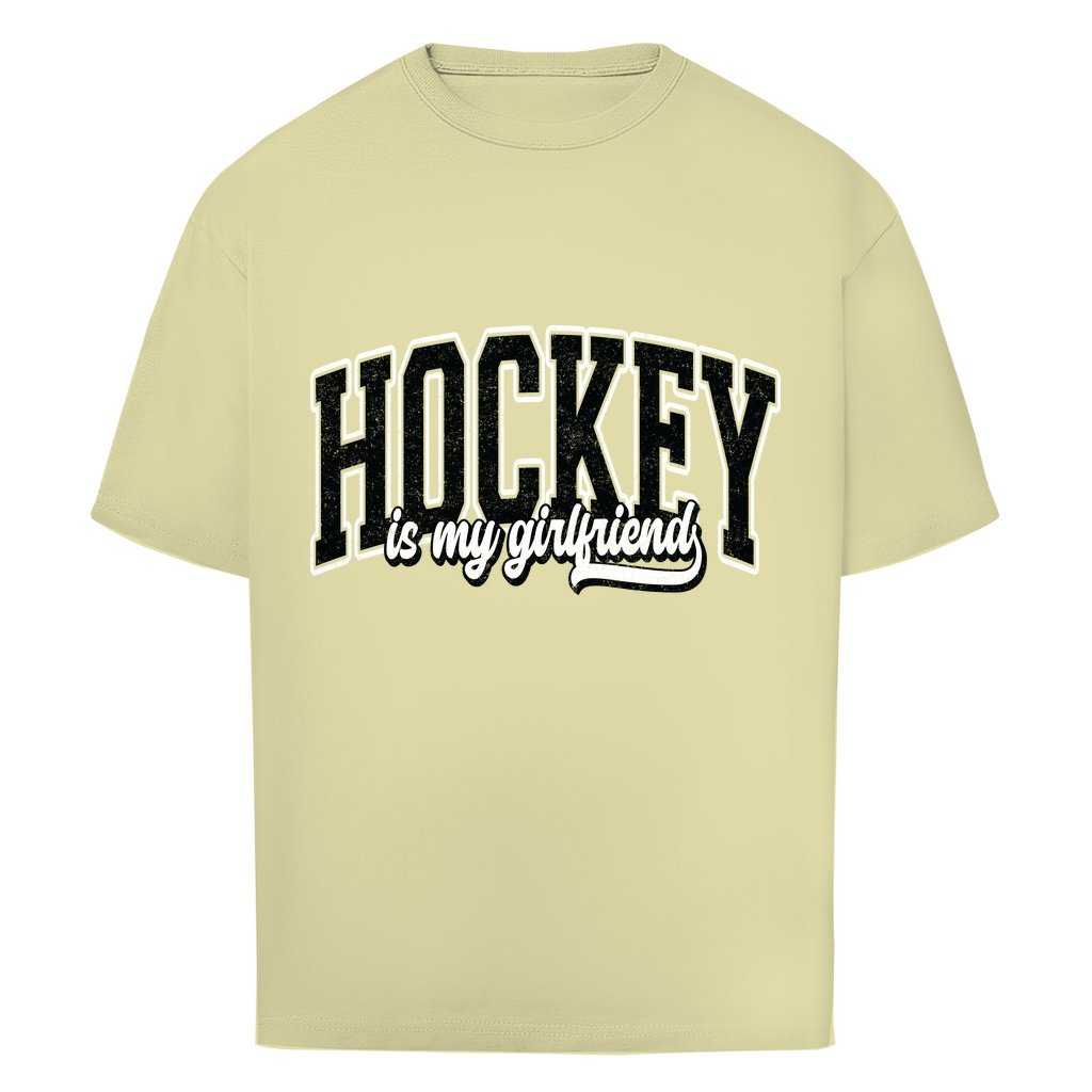 Oversize T-Shirt HOCKEY IS MY GIRLFRIEND