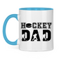 Tasse zweifarbig HOCKEYDAD SPIELER