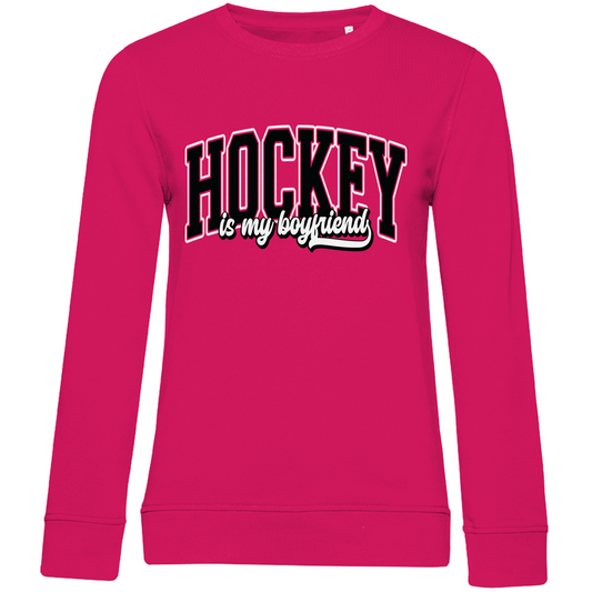 Ladies Sweatshirt HOCKEY IS MY BOYFRIEND