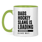 Tasse zweifarbig HOCKEYDADS SLOGAN