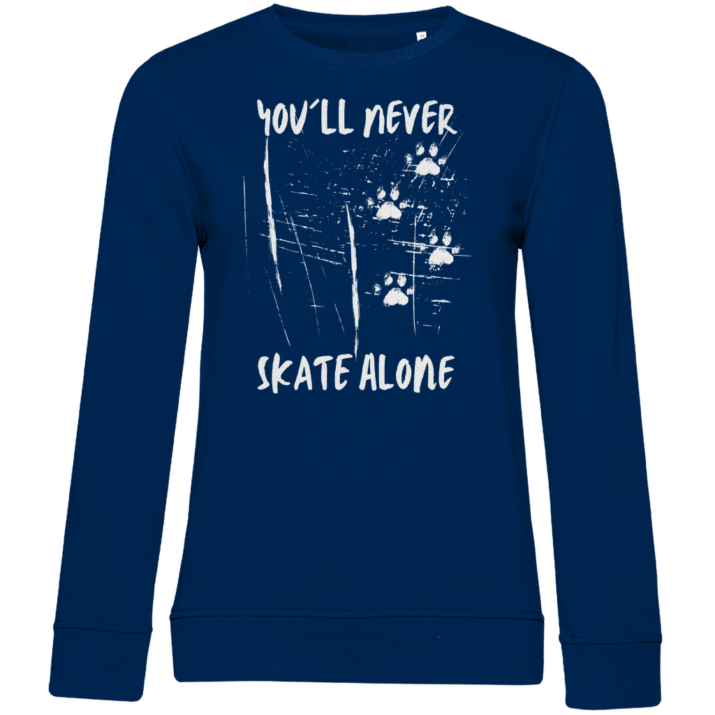 Ladies Sweatshirt NEVER SKATE ALONE