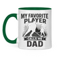 Tasse zweifarbig HOCKEYDAD FAVORITE PLAYER