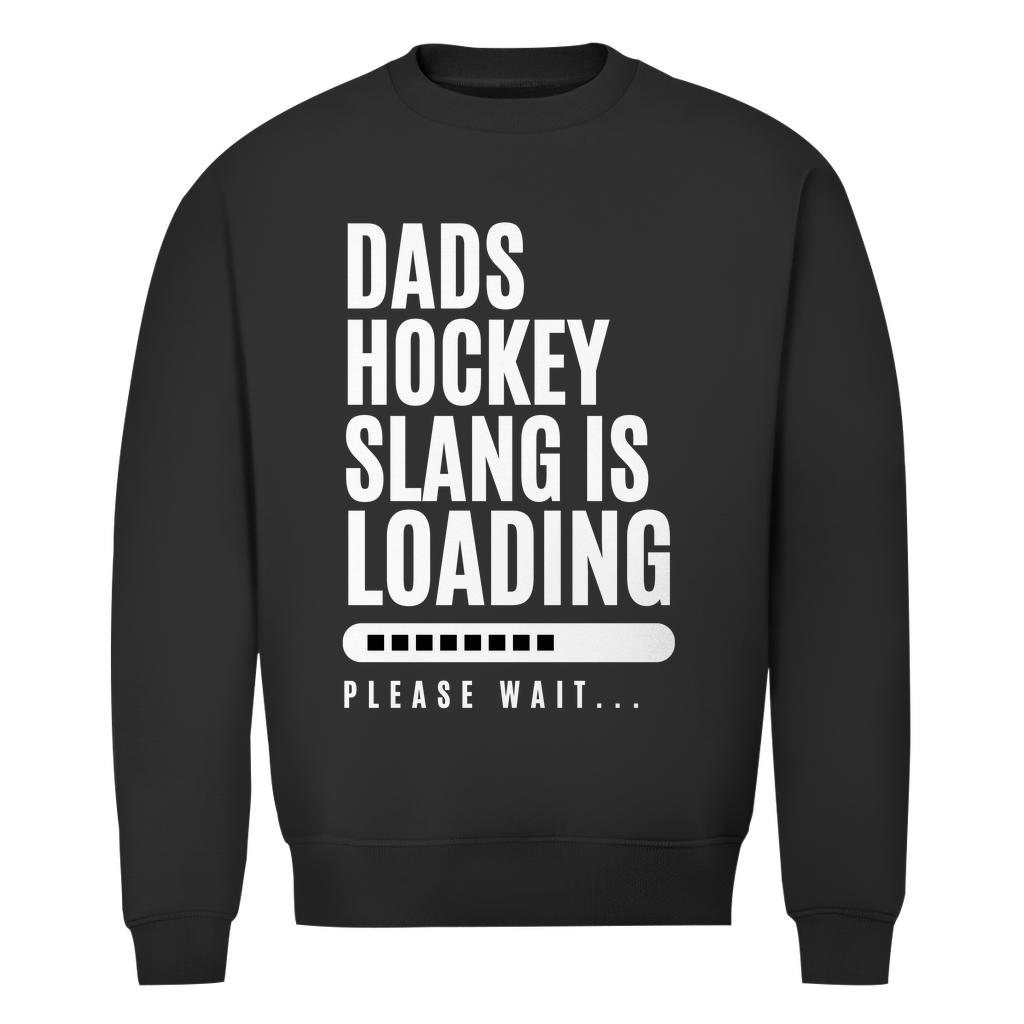 Unisex Sweatshirt DADS HOCKEYSLOGAN