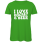 Ladies T-Shirt I LOVE HOCKEY & BEER