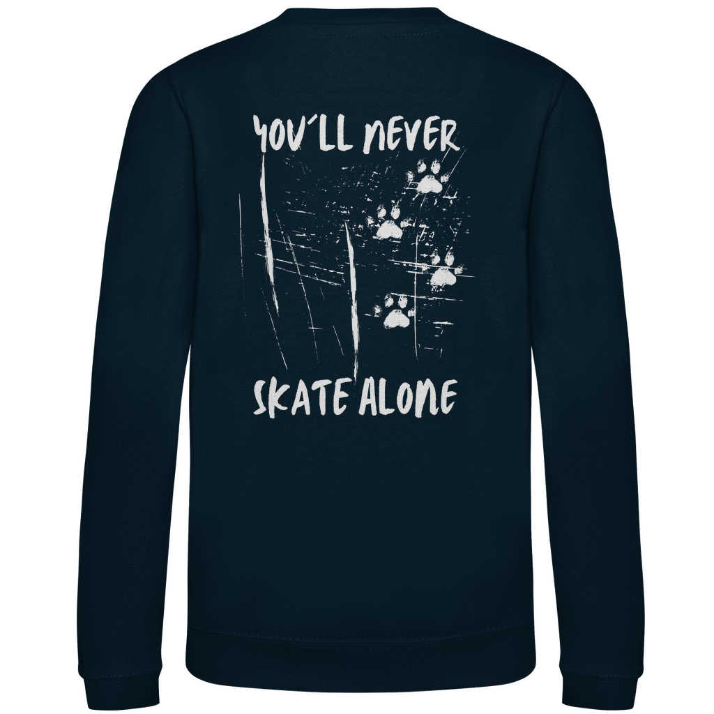 Kids Sweatshirt NEVER SKATE ALONE (back)