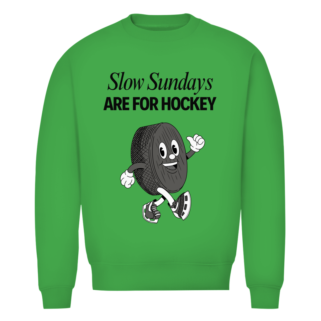 Unisex Sweatshirt SLOW SUNDAYS