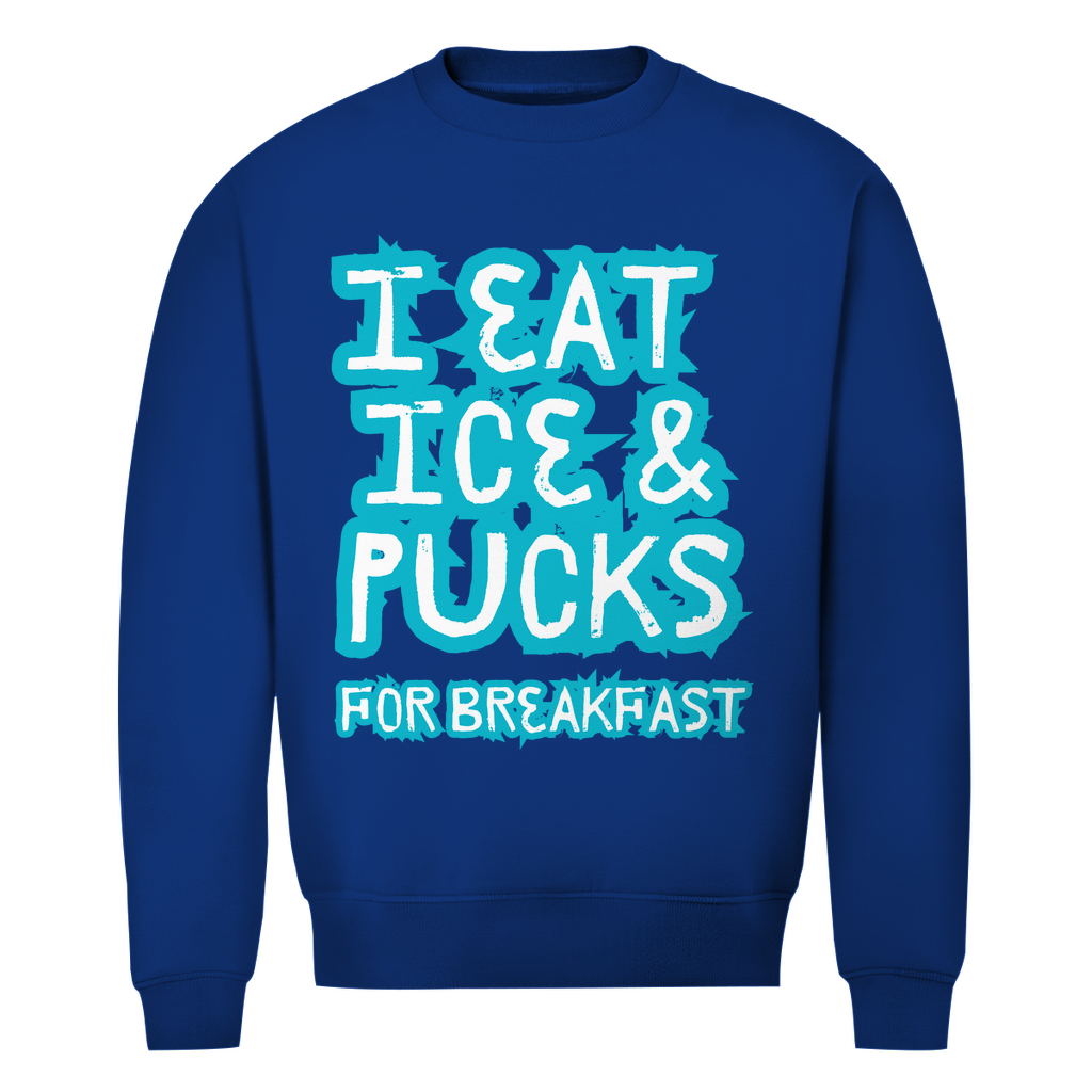 Unisex Sweatshirt ICE & PUCKS FOR BREAKFAST